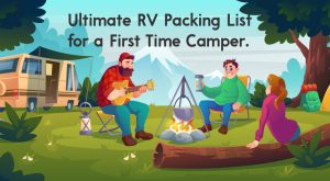 1. Ultimate RV Packing List for a First Time Camper.